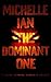 The Dominant One