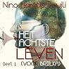 Het achtste leven...