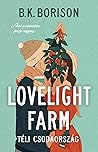 Lovelight Farm - ...