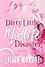 Dirty Little Midlife Disaster (Heart’s Cove Hotties, #4)