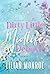 Dirty Little Midlife Debacle (Heart’s Cove Hotties, #5)
