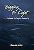 Digging for Light ~ A Memoir to Inspire Humanity by Amanda Wais Digging for Light ~ A Memoir to Inspire Humanity by Amanda Wais