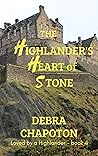 The Highlander's Heart of Stone (Loved by a Highlander #4)