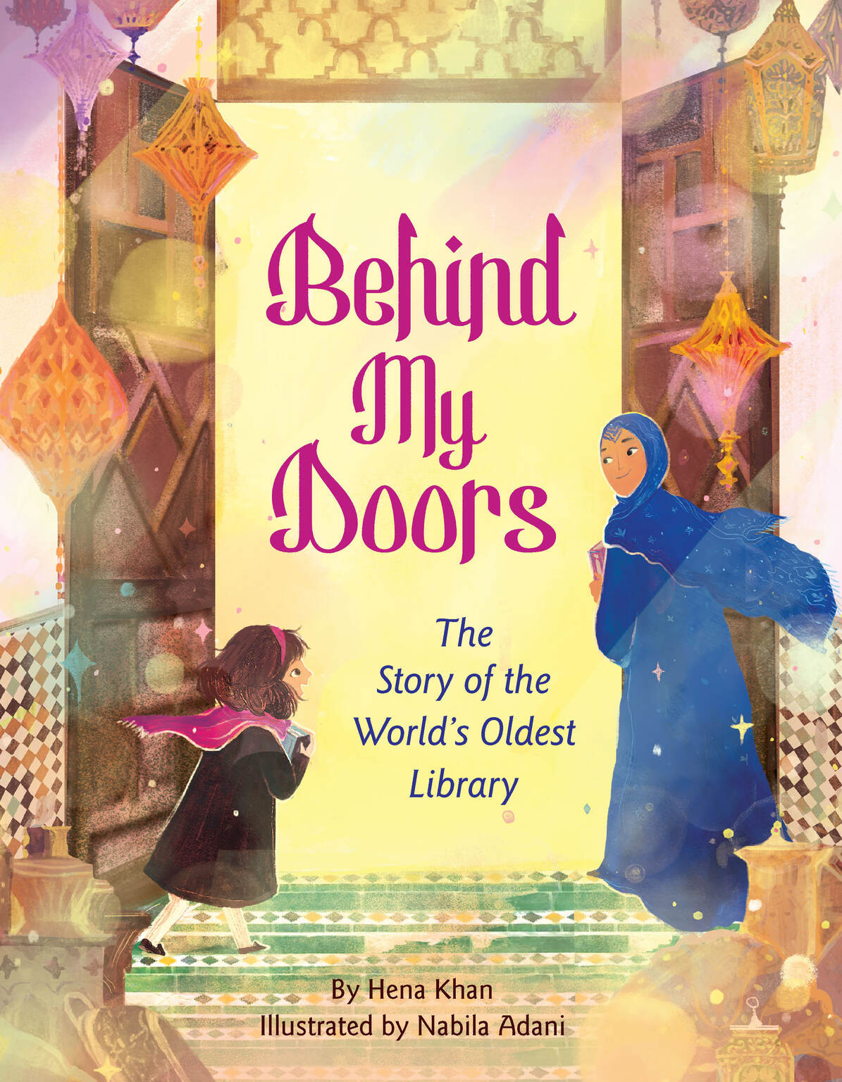 Behind My Doors: The Story of the World's Oldest Library (Hardcover)