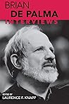 Brian De Palma by Laurence F. Knapp