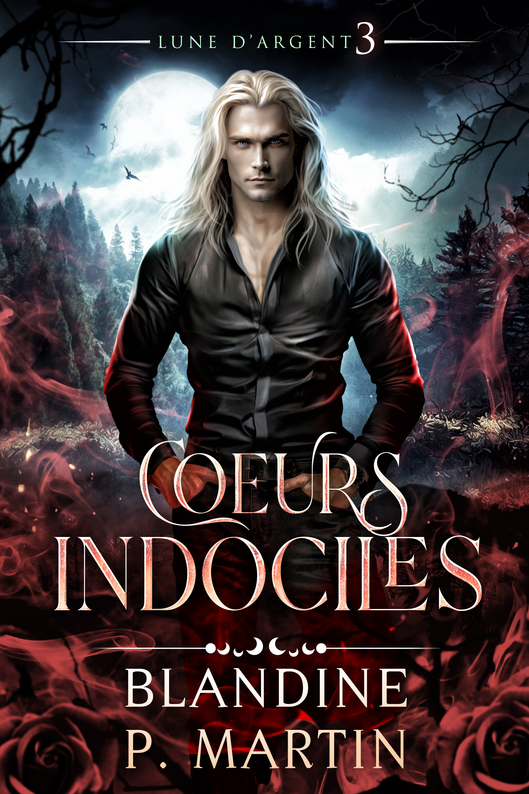 Coeurs Indociles (Lune d'Argent #3)