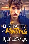 El Príncipe de las Mentiras by Lucy Lennox