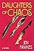 Daughters of Chaos