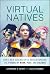 Virtual Natives edition How...