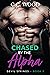 Chased by the Alpha by C.C. Wood
