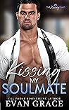 Kissing My Soulmate