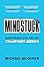 Mindstuck by Michael McQueen