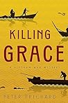 Killing Grace: A ...