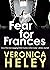 Fear for Frances
