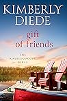 Gift of Friends