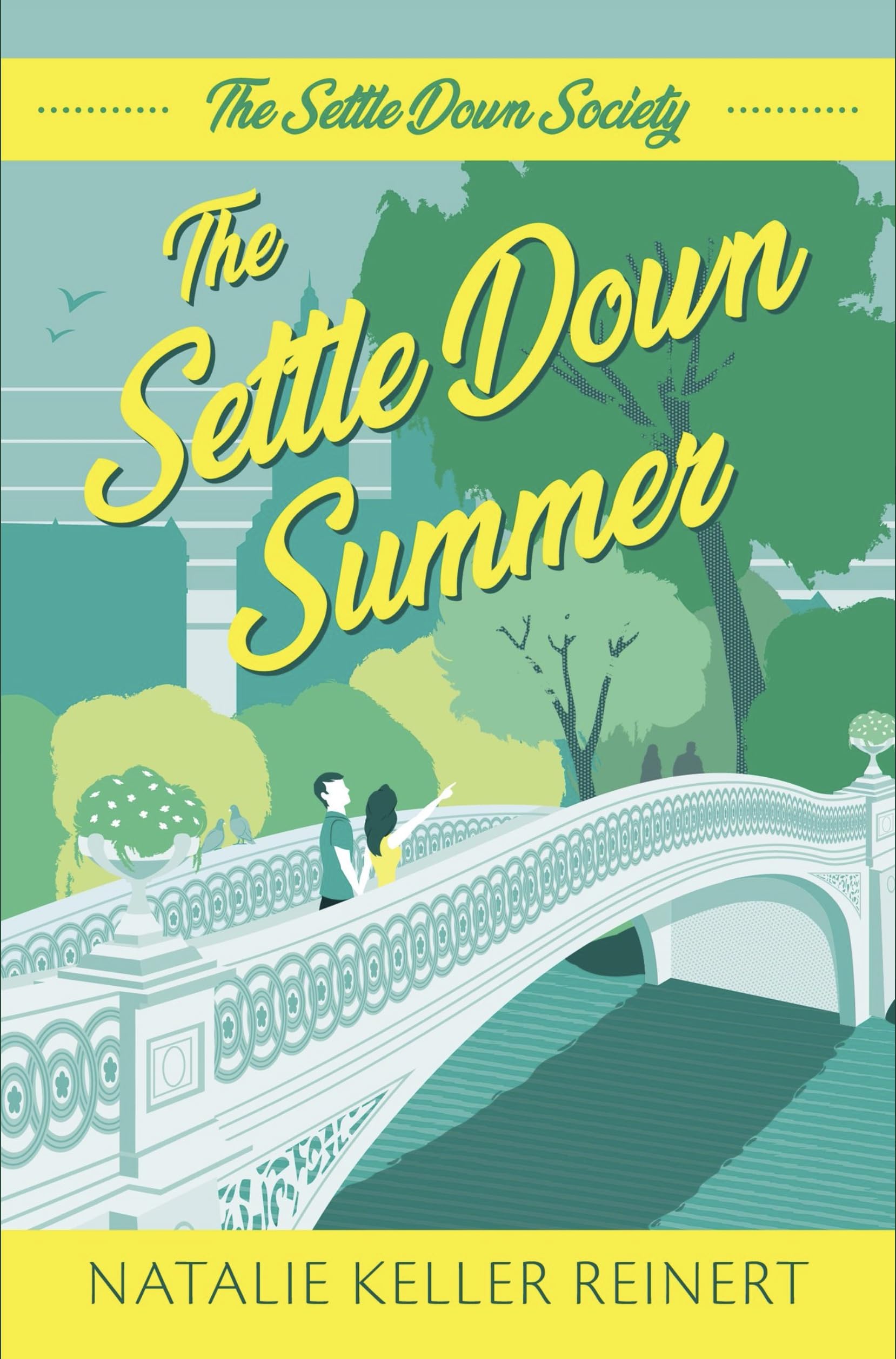 The Settle Down Summer (The Settle Down Society Book 2)