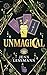 Unmagical: A Witchy Mystery...