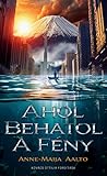 Ahol behatol a fény