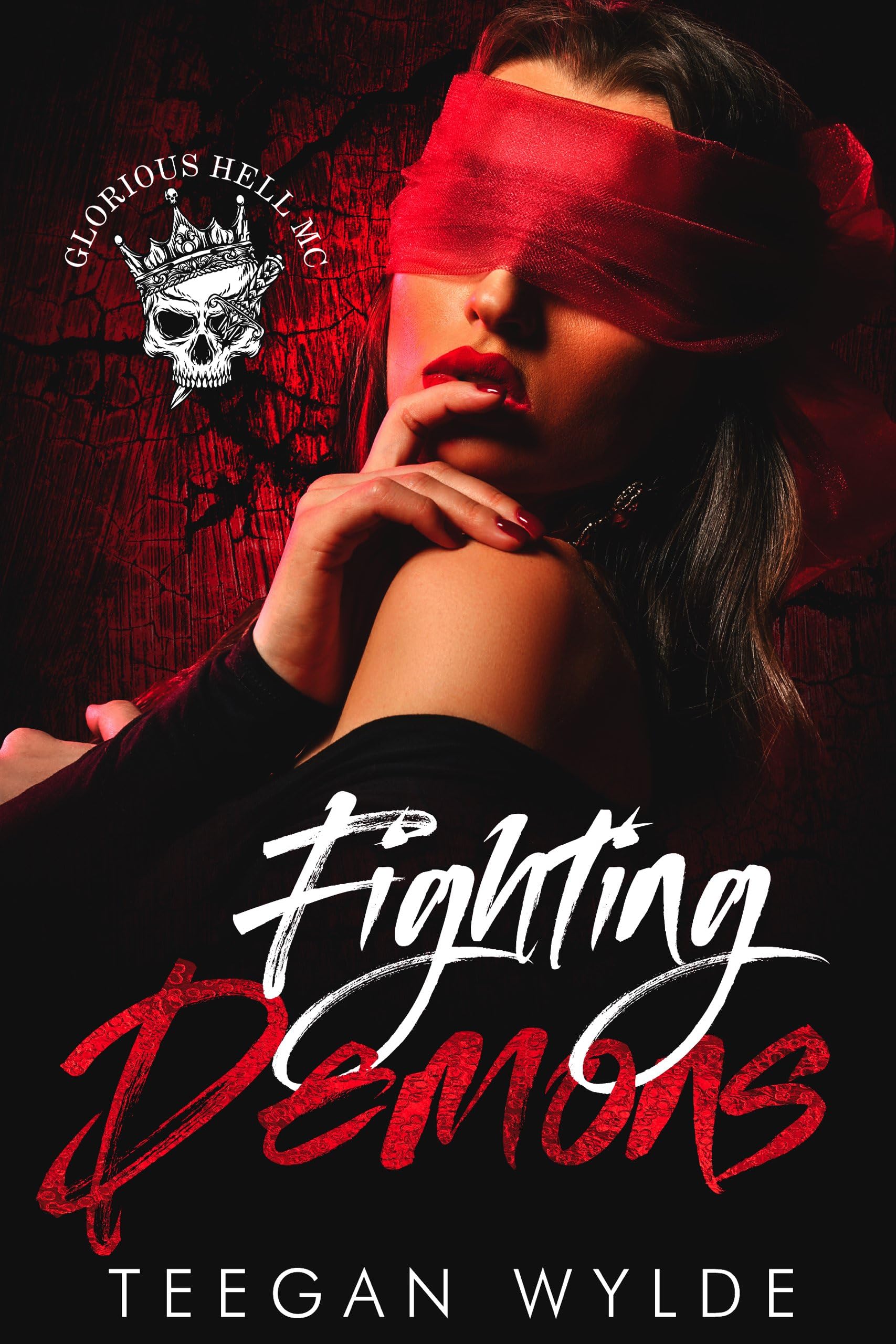 Fighting Demons (Glorious Hell MC)