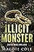 Illicit Monster (Mafia Wars...