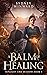 A Balm of Healing (Sunlight...