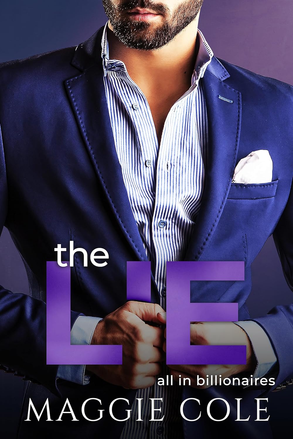 The Lie (All In Billionaires, #4)