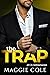 The Trap (All In Billionaires, #5)