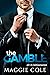 The Gamble (All In Billionaires, #6)