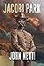 Jacobi Park: A Supernatural...