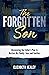 The Forgotten Son: Discover...
