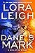 Dane's Mark by Lora Leigh