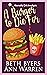A Burger to Die For: A Culi...
