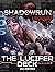 Shadowrun Legends: The Lucifer Deck