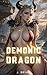 Demonic Dragon: A Harem Fan...