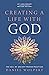 Creating a Life with God, Revised Edition by Daniel Wolpert