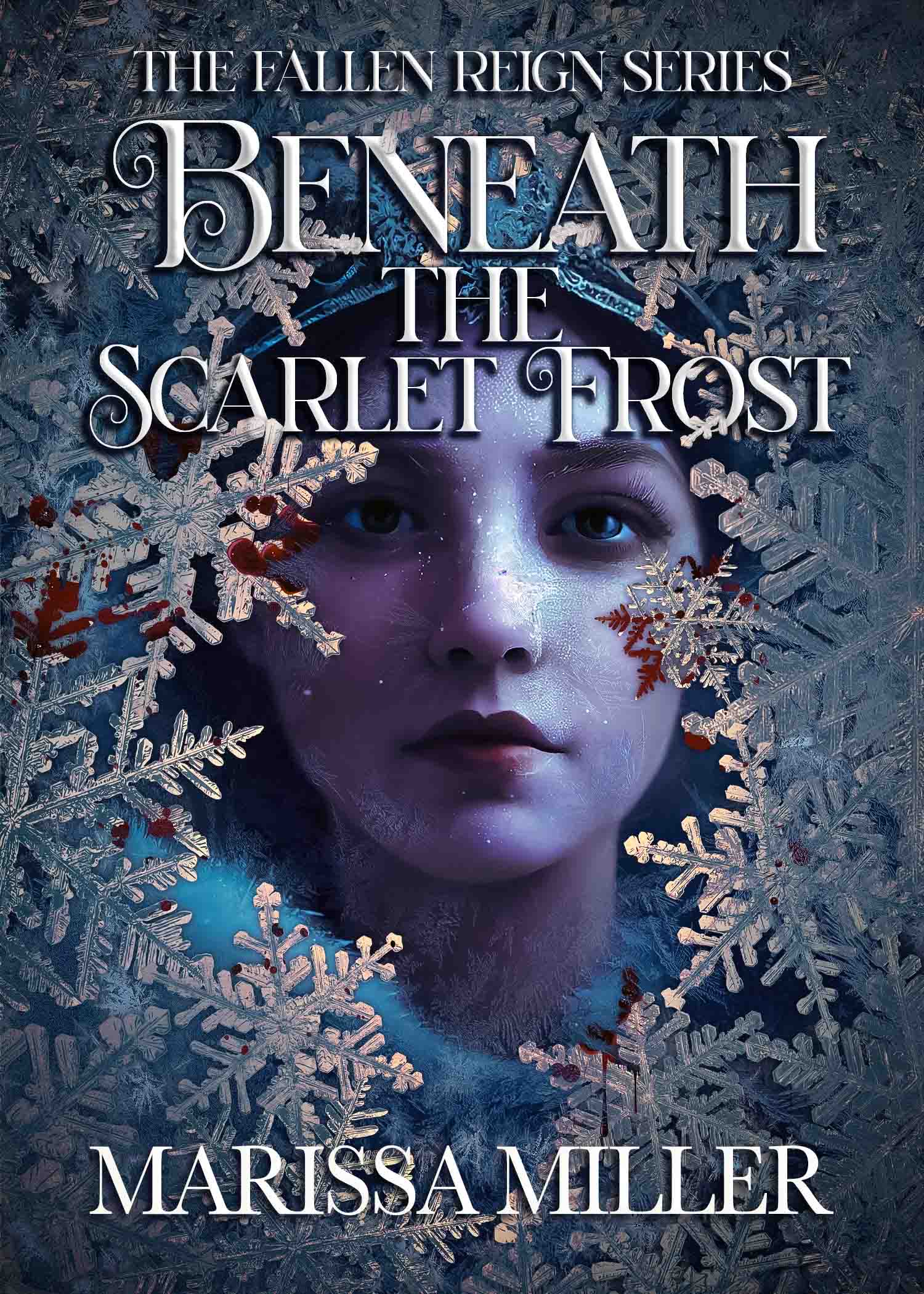 Beneath the Scarlet Frost (Hardcover)