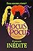 Hocus Pocus - Le roman du film et une suite inédite