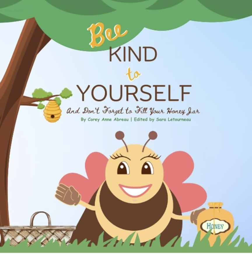 Bee Kind to Yourself: And Don't Forget to Fill Your Honey Jar