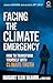 Facing the Climate Emergency, Second Edition by Margaret Klein Salamon