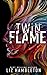 Twin Flame (Fate & Flame #2)