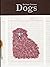 Dogs: Authentic and fictiti...