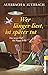 Wer länger liest, ist später tot: Ein neuer Fall für Pippa Bolle | Ermittlungen auf einem Lesefestival – ein Fest für alle Bücherwürmer (Ein Pippa-Bolle-Krimi 9) (German Edition)