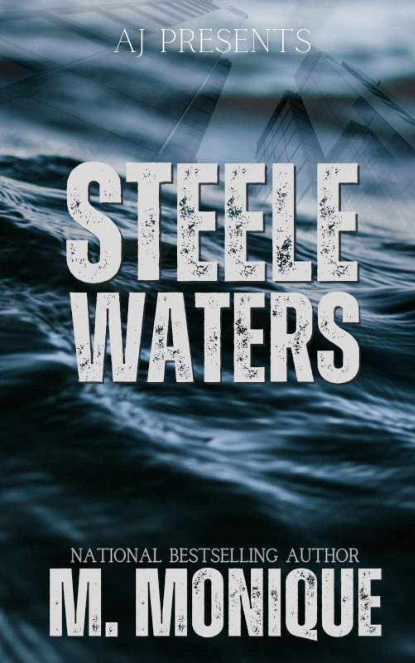 Steele Waters (Kindle Edition)