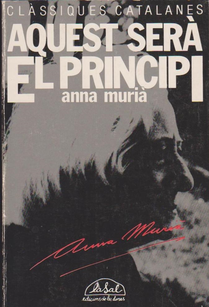 Aquest serà el principi