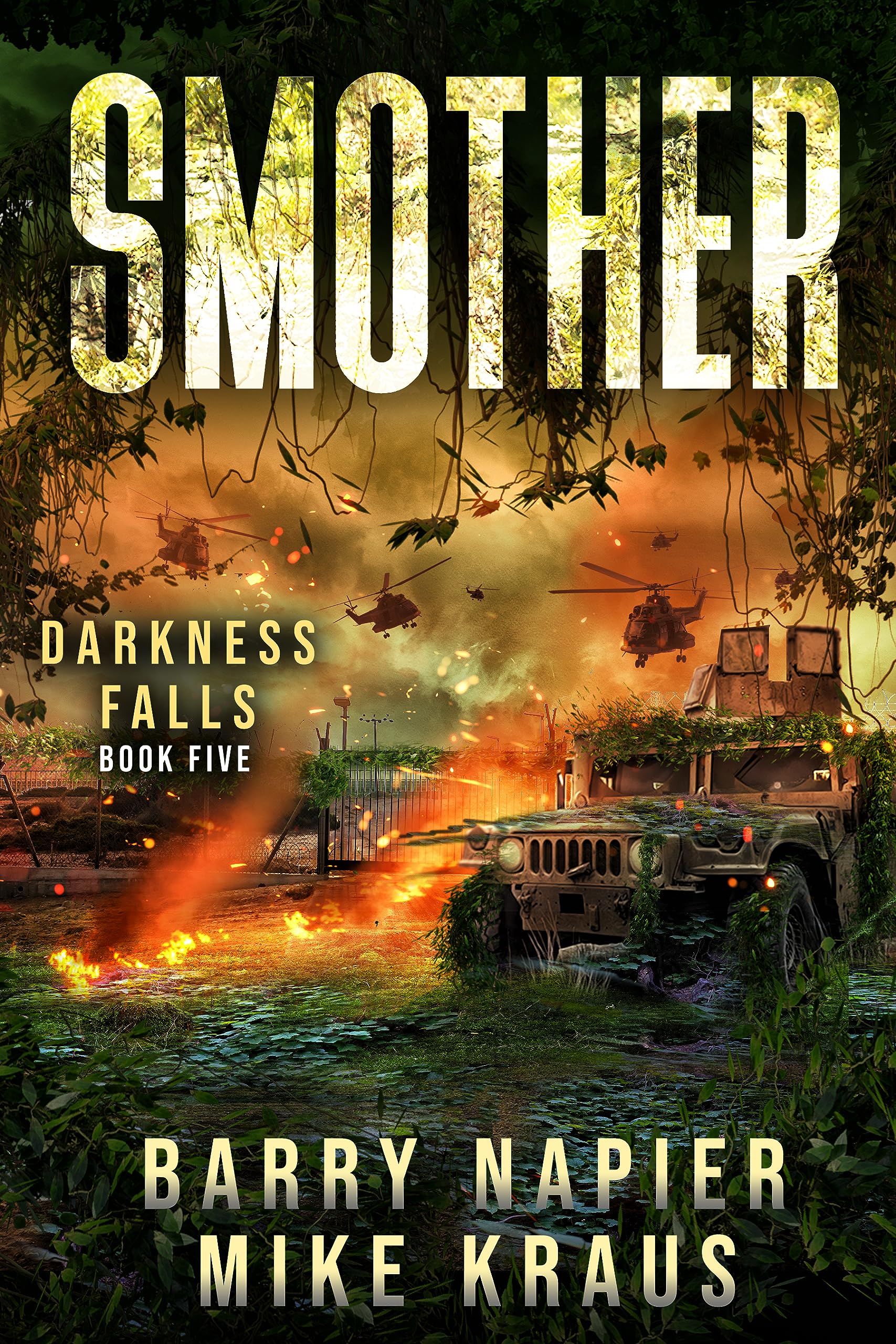 Smother: Darkness Falls Book 5: A Thrilling Post-Apocalyptic Series (Kindle Edition)