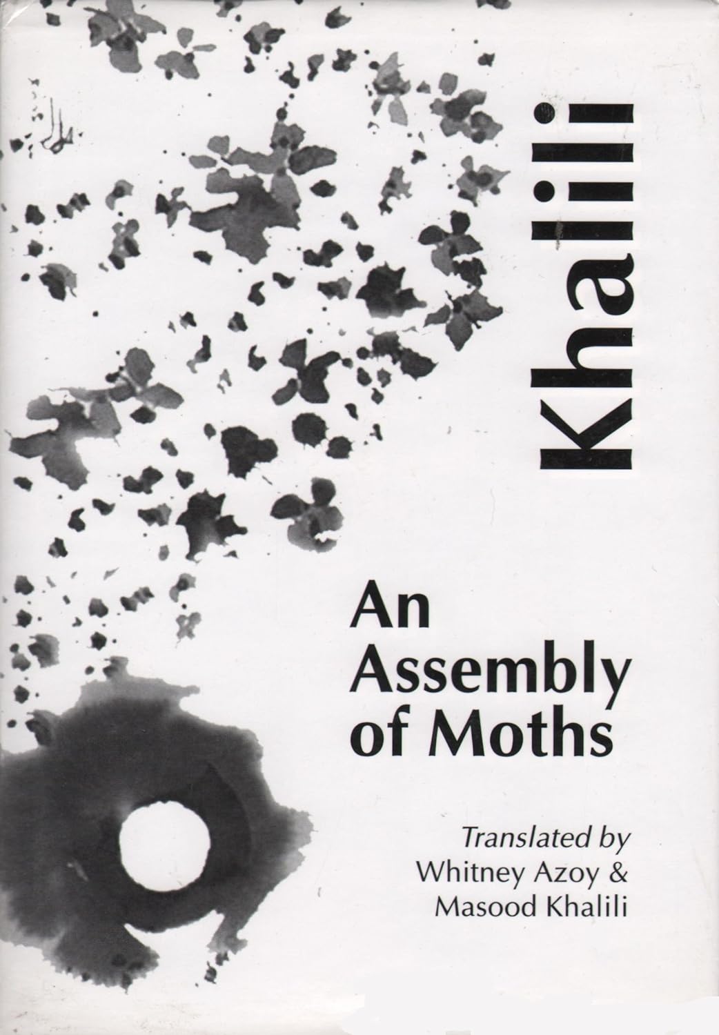 An Assembly of Moths: Selected Poems of Khalilullah Khalili