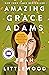 Amazing Grace Adams