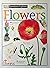 Eyewitness Explorers: Flowers
