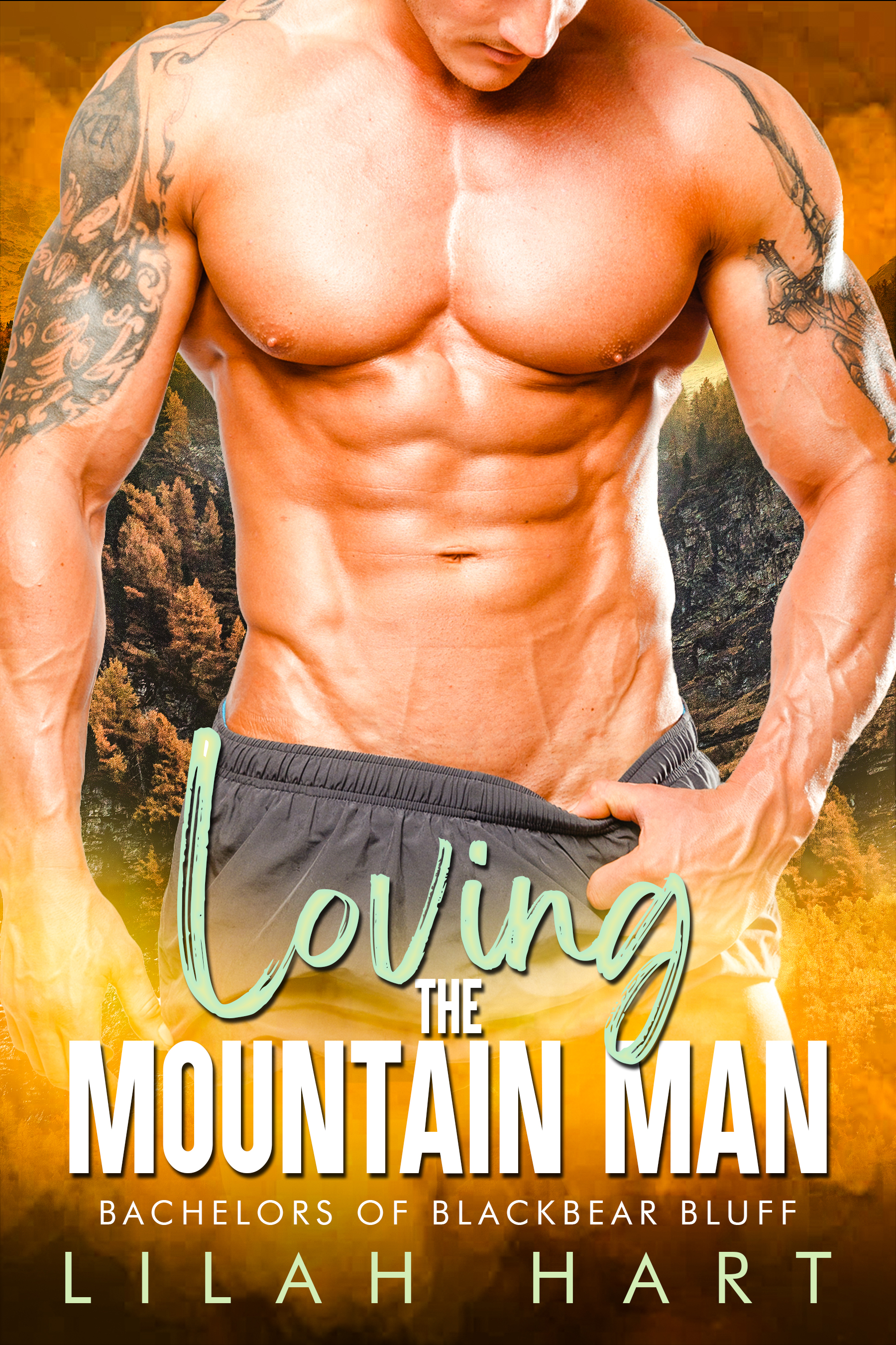 Loving the Mountain Man (Bachelors of Blackbear Bluff, #3)