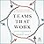 Teams That Work by Eduardo Salas